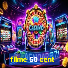 filme 50 cent